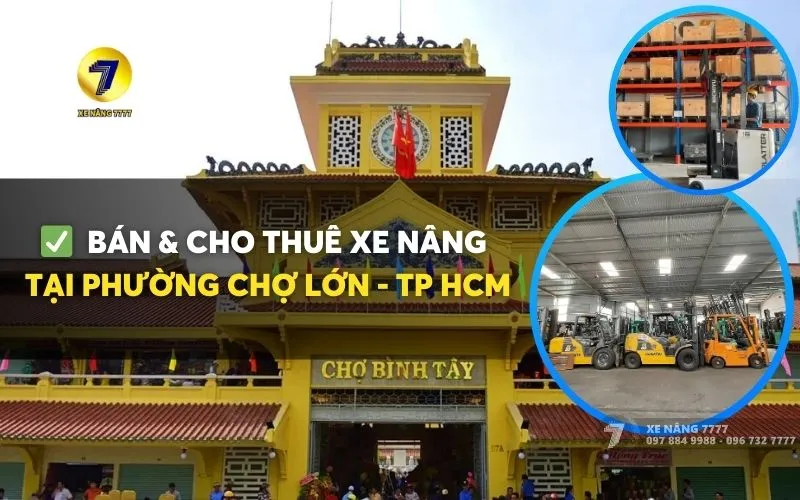 xe nâng phường chợ lớn