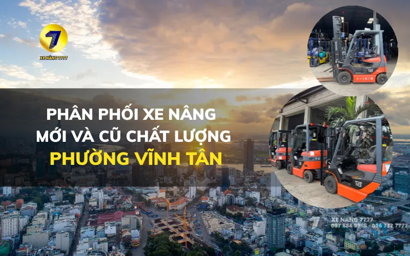 Xe nâng tại phường Vĩnh Tân