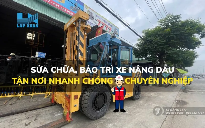 DỊCH VỤ SỬA CHỮA BẢO DƯỠNG XE NÂNG DẦU TẬN NƠI