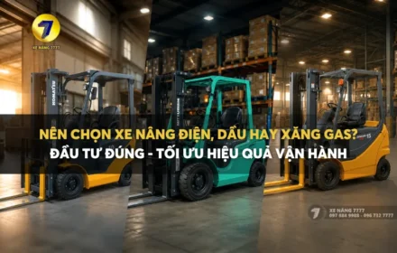 nên mua xe nâng điện, dầu hay xăng gas?